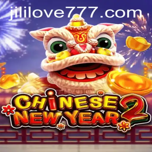 Exploring the Enchanting World of CHINESENEWYEAR2: Love Jili 777
