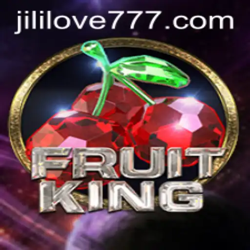 Exploring the Exciting World of FruitKing: Love Jili 777