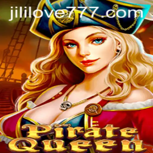 PirateQueen: Dive into the Thrilling World of Love Jili 777