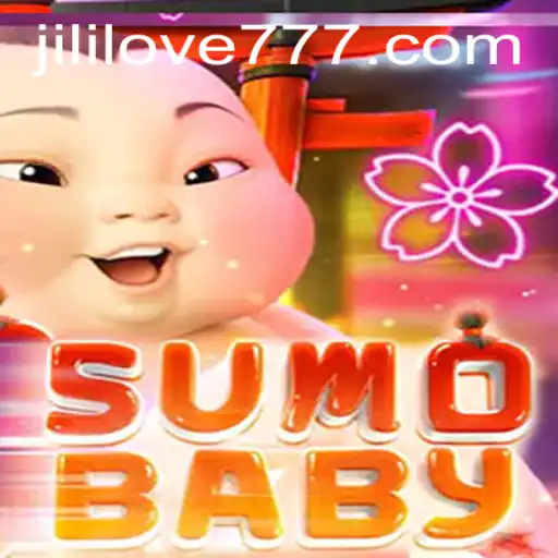 SumoBaby and Love Jili 777: A Captivating Blend of Tradition and Modern Gaming